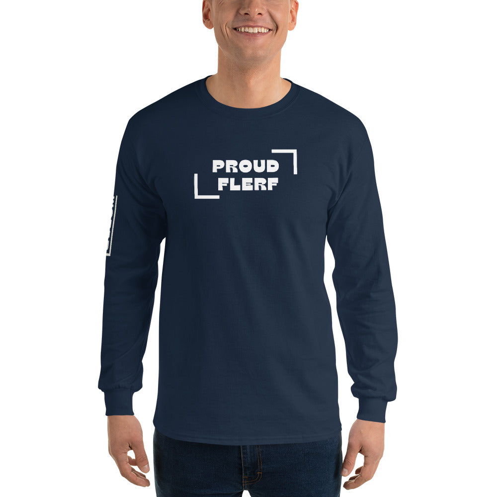 Proud FLERF - Men’s Long Sleeve Shirt