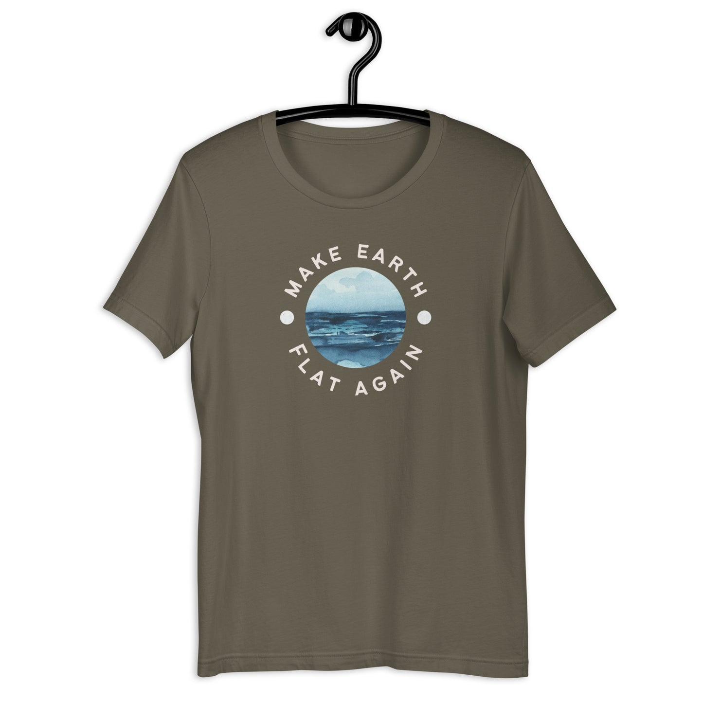 Make Earth Flat Again - unisex t-shirt