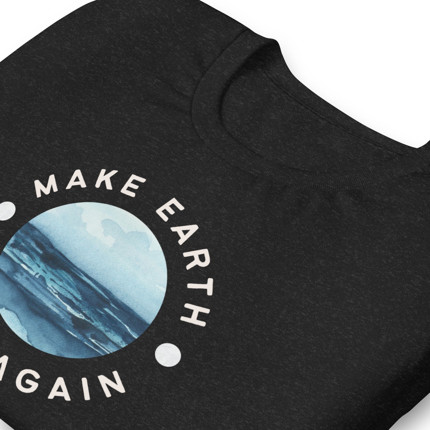 Make Earth Flat Again - unisex t-shirt
