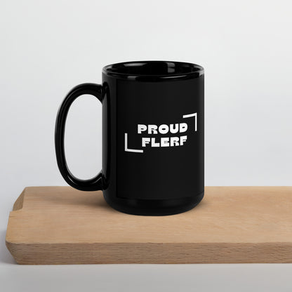 Proud FLERF - black glossy mug