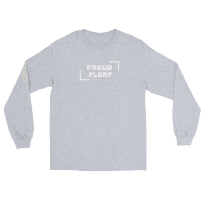 Proud FLERF - Men’s Long Sleeve Shirt