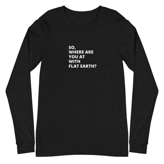 Where are You on FE - Unisex Long Sleeve Tee