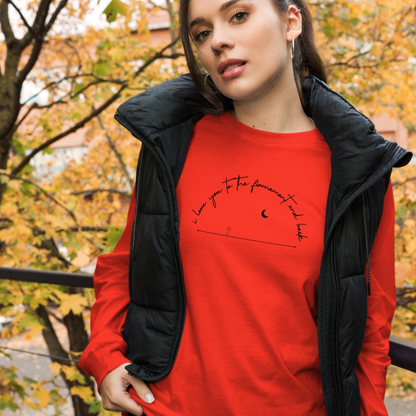 Love You to the Firmament - Unisex Long Sleeve Tee